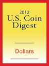 2012 U.S. Coin Digest (eBook): Dollars
